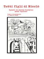 Tutti figli di Nicolò