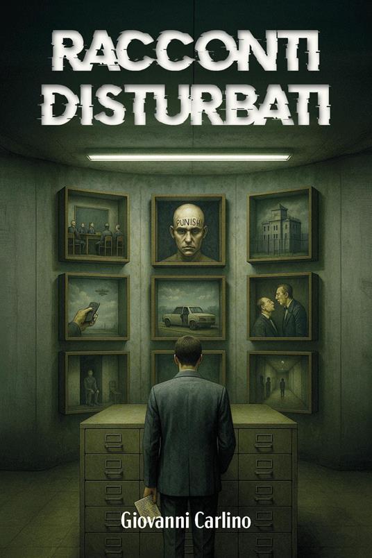 Racconti disturbati - Giovanni Carlino - copertina