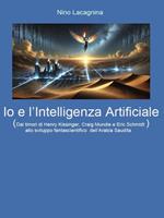 Io e l’Intelligenza Artificiale