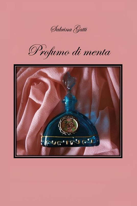 Profumo di menta - Sabrina Gatti - copertina