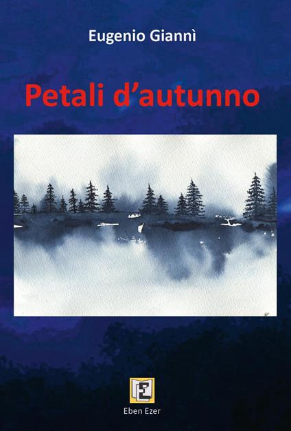 Petali d'autunno - Eugenio Giannì - copertina