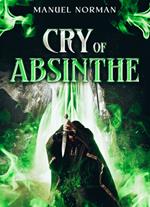 Cry of Absinthe