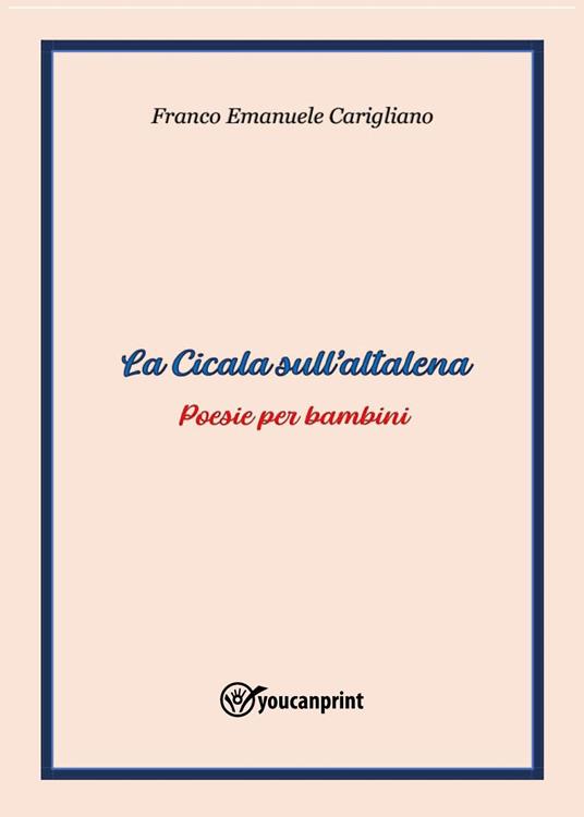 La cicala sull'altalena - Franco Emanuele Carigliano - copertina