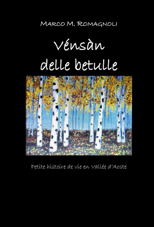 Vénsàn delle betulle - Marco Romagnoli - copertina