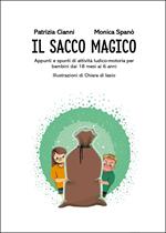 Il Sacco Magico. Appunti e spunti di attività ludico-motoria per i bambini dai 18 mesi ai 6 anni