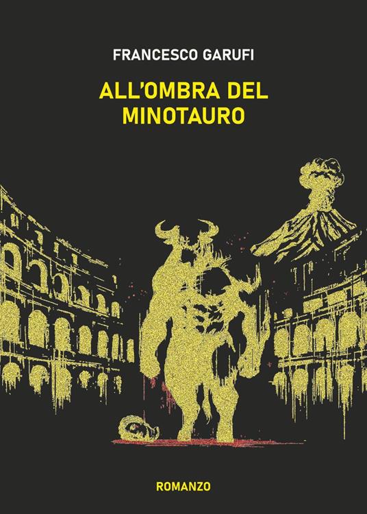 All'ombra del Minotauro - Francesco Garufi - copertina