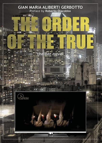 The order of true - Gian Maria Aliberti Gerbotto - copertina