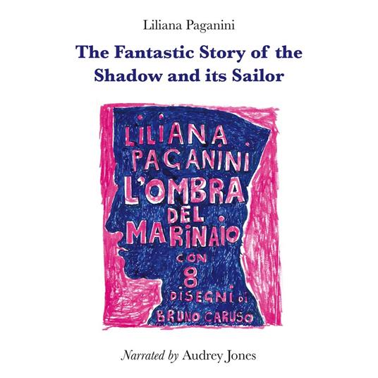 The fantastic story of the Shadow and its Sailor