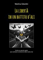 La libertà in un battito d'ali