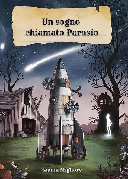 Un sogno chiamato Parasio - Gianni Migliore - copertina