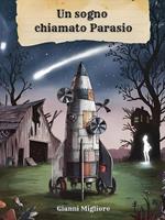 Un sogno chiamato Parasio