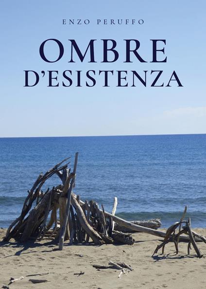 Ombre d'esistenza - Enzo Peruffo - copertina