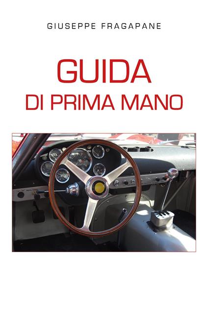 Guida di prima mano - Giuseppe Fragapane - copertina