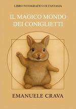 Il magico mondo dei coniglietti