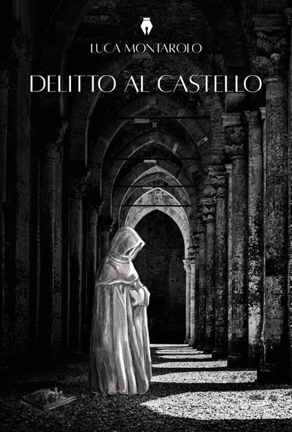 Delitto al castello - Luca Montarolo - copertina