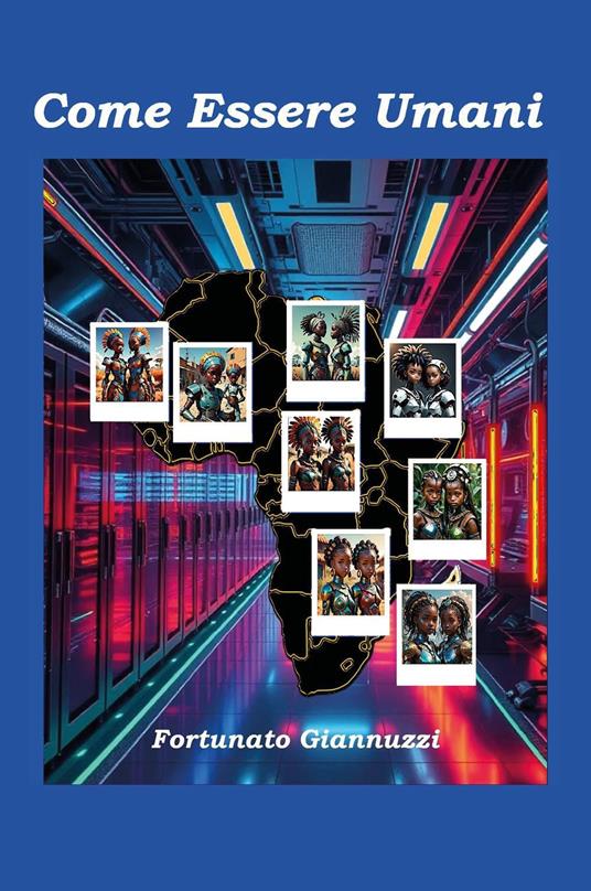 Come essere umani - Fortunato Giannuzzi - copertina