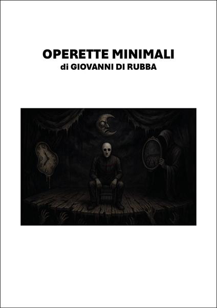 Operette minimali - Giovanni Di Rubba - copertina
