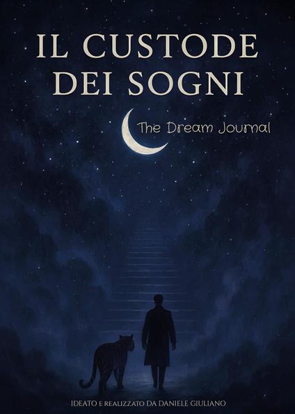 Il custode dei sogni. The dream journal - Daniele Giuliano - copertina