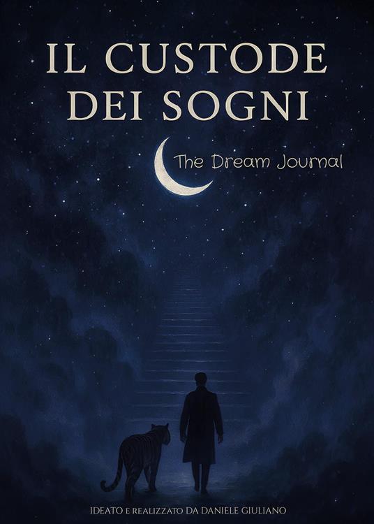 Il custode dei sogni. The dream journal - Daniele Giuliano - copertina