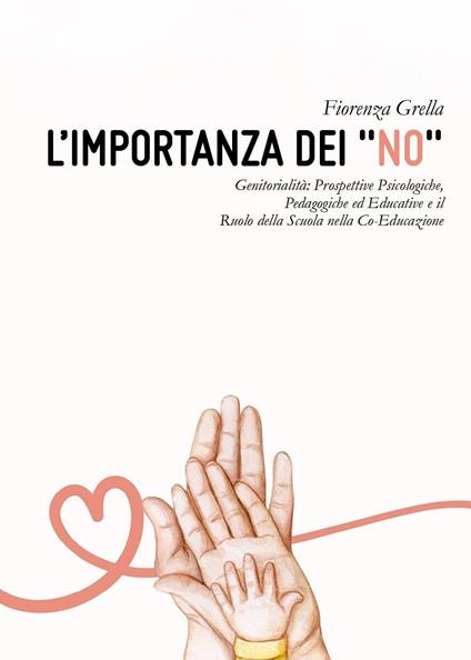 L'importanza dei "no" - Fiorenza Grella - copertina