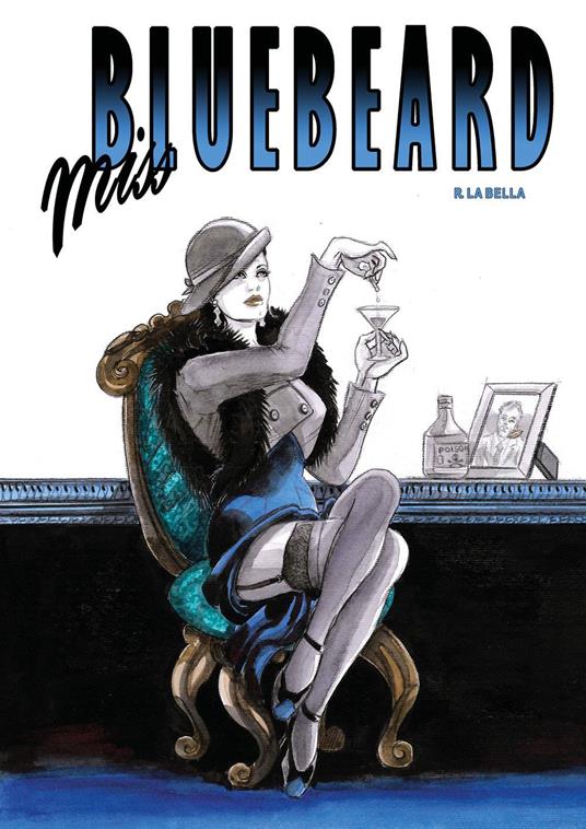 Miss Bluebeard - Rossana La Bella - copertina