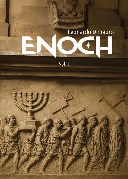 Enoch. Vol. 1 - Leonardo Dimauro - copertina