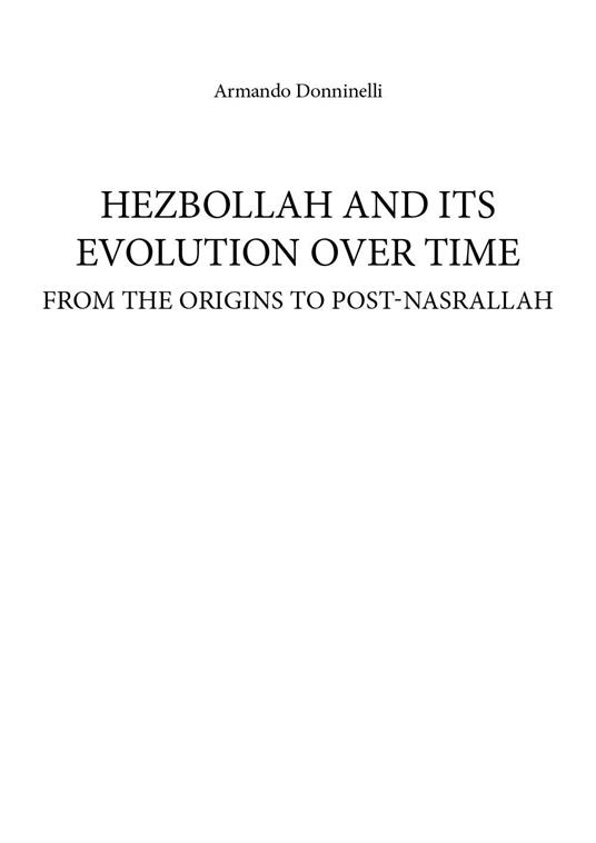 Hezbollah and its evolution over time. From the origins to post-Nasrallah - Armando Donninelli - copertina