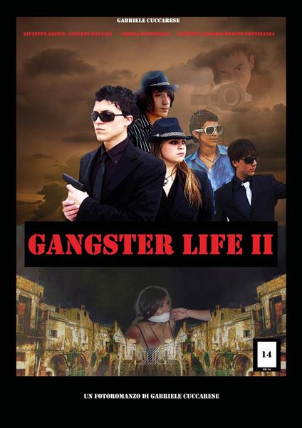 Gangster life. Vol. 2 - Gabriele Cuccarese - copertina