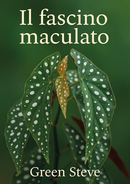 Il fascino maculato - Green Steve - copertina