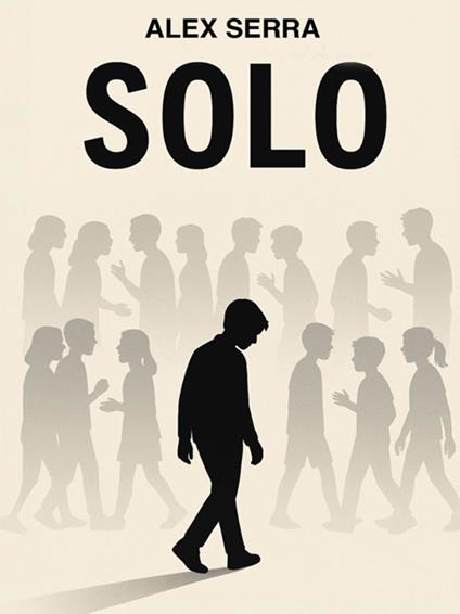 Solo - Alex Serra - ebook