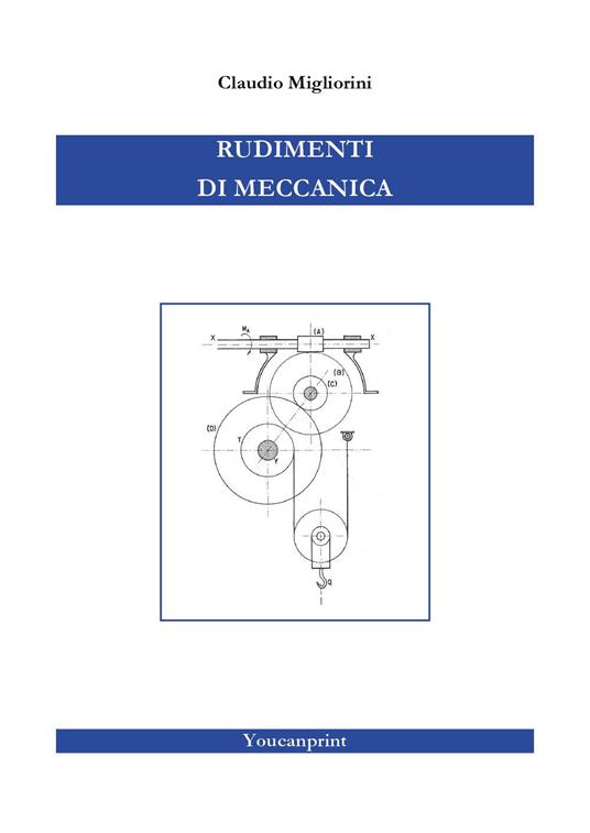 Rudimenti di meccanica - Claudio Migliorini - copertina