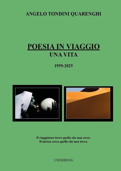 Poesia in viaggio. Una vita. 1959-2025 - Angelo Tondini - copertina