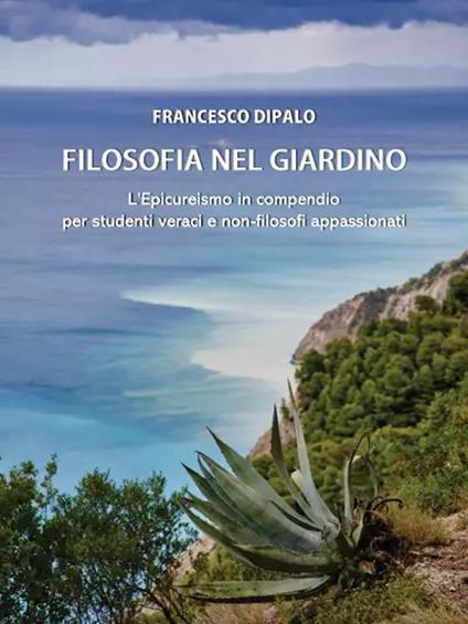 Filosofia nel giardino - Francesco Dipalo - copertina