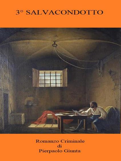 3° salvacondotto - Pierpaolo Giunta - ebook