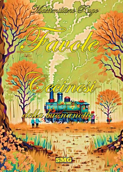 Favole cecinesi della buonanotte - Massimiliano Rugo - copertina