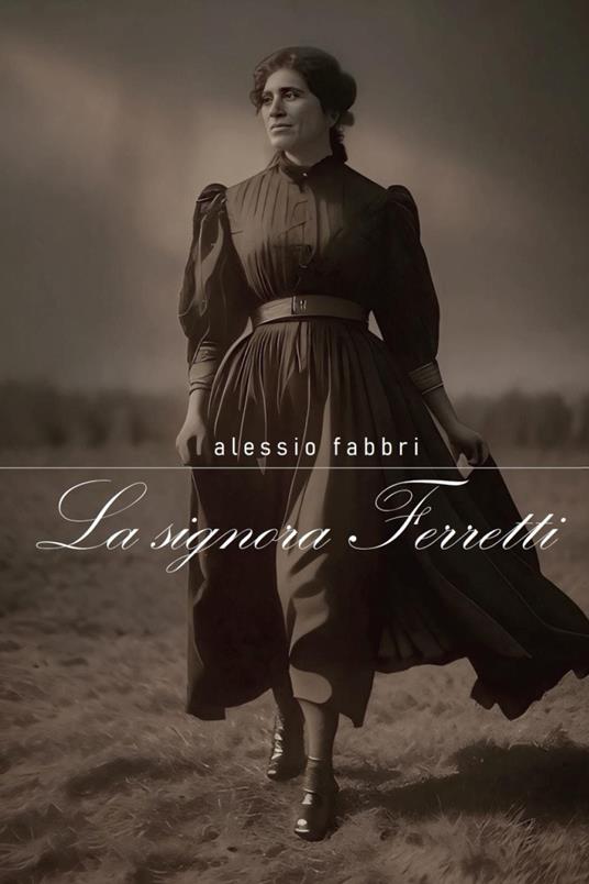La signora Ferretti - Alessio Fabbri - copertina