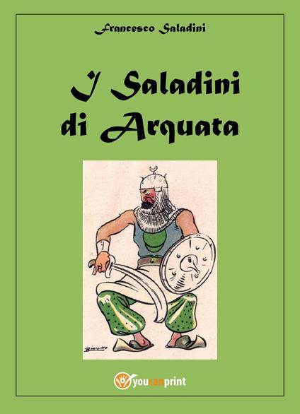 I saladini di Arquata - Francesco Saladini - copertina