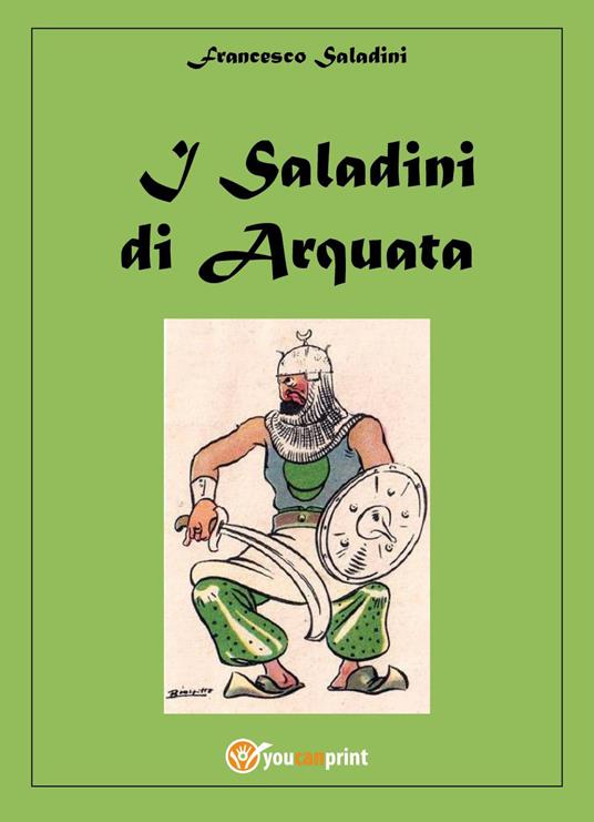 I saladini di Arquata - Francesco Saladini - copertina