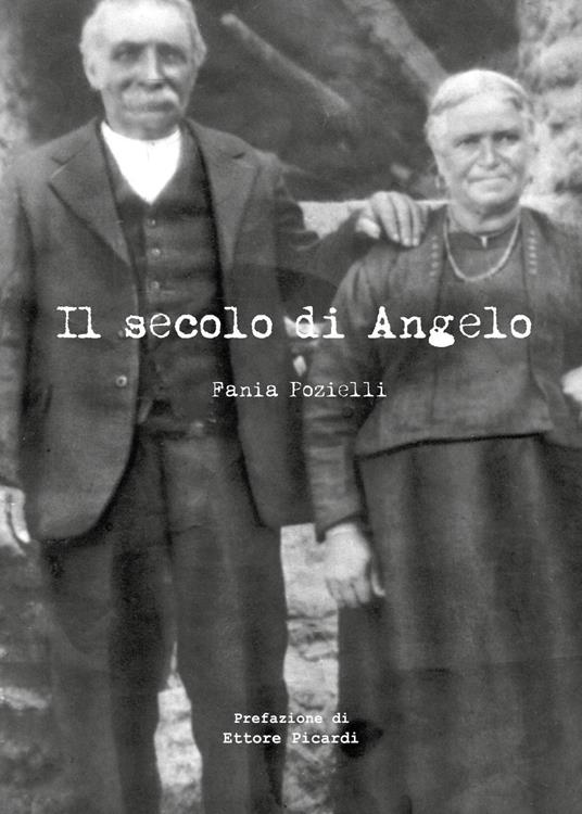 Il secolo di Angelo - Fania Pozielli - copertina