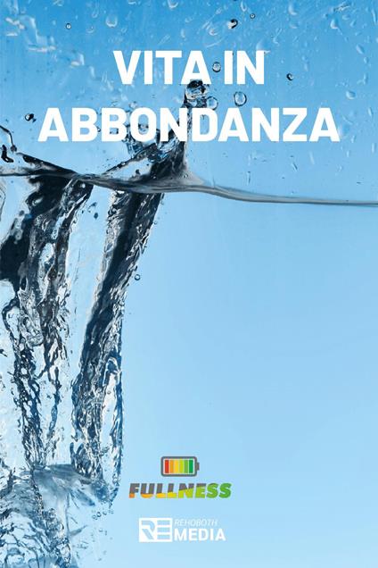 Vita in abbondanza - Rehoboth Network - copertina