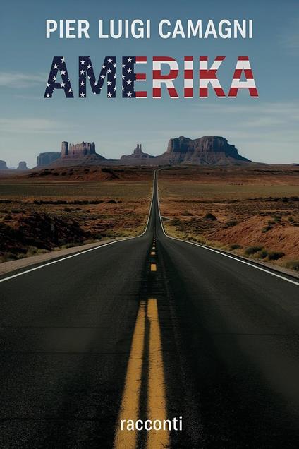 Amerika - Pier Luigi Camagni - copertina
