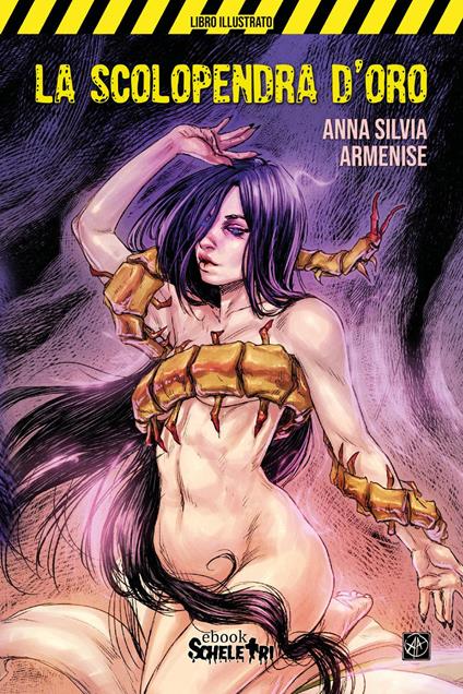 La scolopendra d'oro - Anna Silvia Armenise - copertina