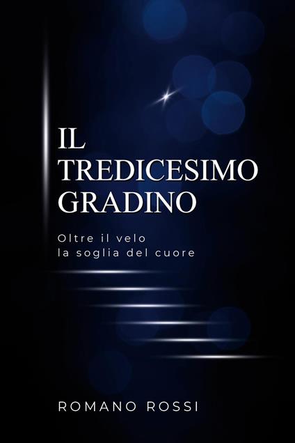 Il tredicesimo gradino - Romano Rossi - copertina