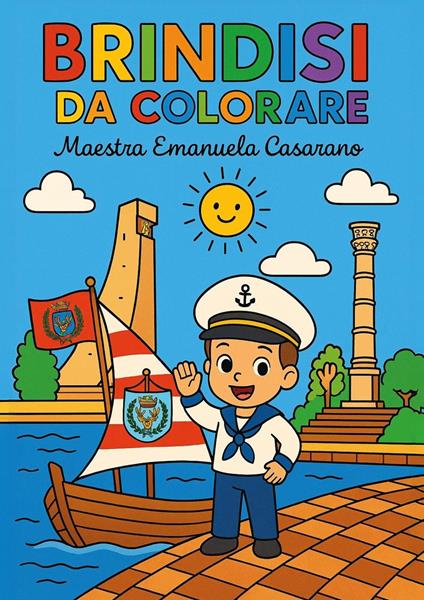 Brindisi da colorare. Ediz. illustrata - Emanuela Casarano - copertina