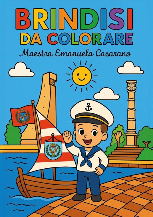 Brindisi da colorare. Ediz. illustrata - Emanuela Casarano - copertina
