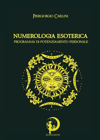 Numerologia esoterica. Programma di potenziamento personale - Piergiorgio Carlini - copertina