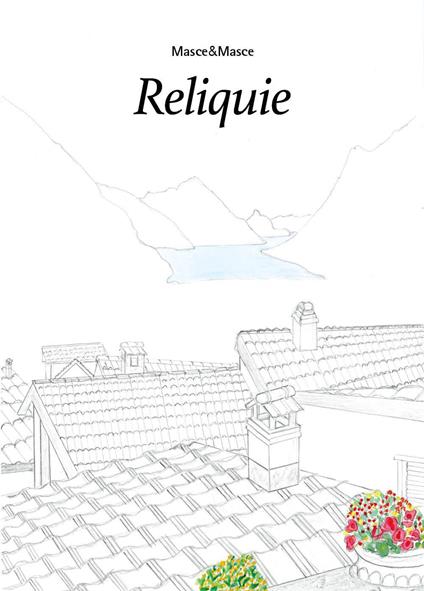 Reliquie - Masce&Masce - copertina
