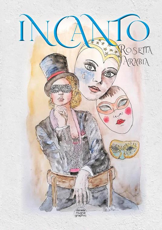 Incanto - Rosetta Arabia - copertina