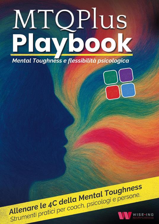 MTQPlus Playbook. Mental toughness e flessibilità psicologica - copertina