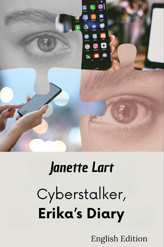 Cyberstalker, Erika's diary - Janette Lart - copertina